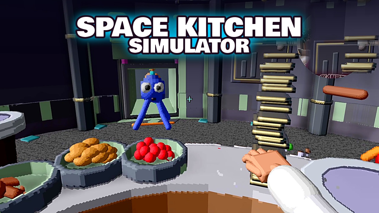 Space Kitchen Simulator
